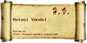 Hetesi Vendel névjegykártya